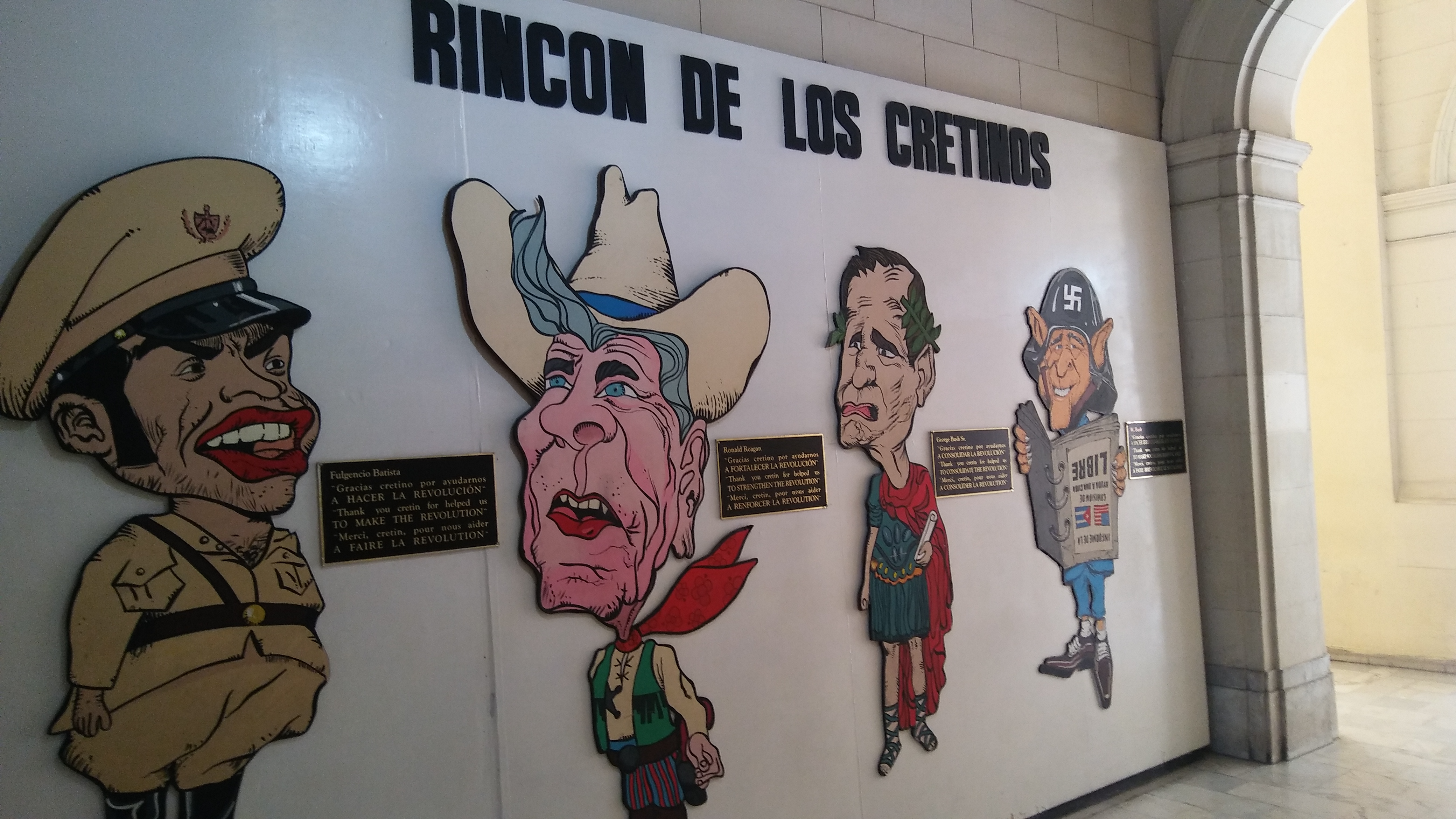 In Cuba's Museo de la Revolución, a wall of nearly life-sized caricatures of: Fulgencio Batista, Ronald Reagan, George H.W. Bush, George W. Bush